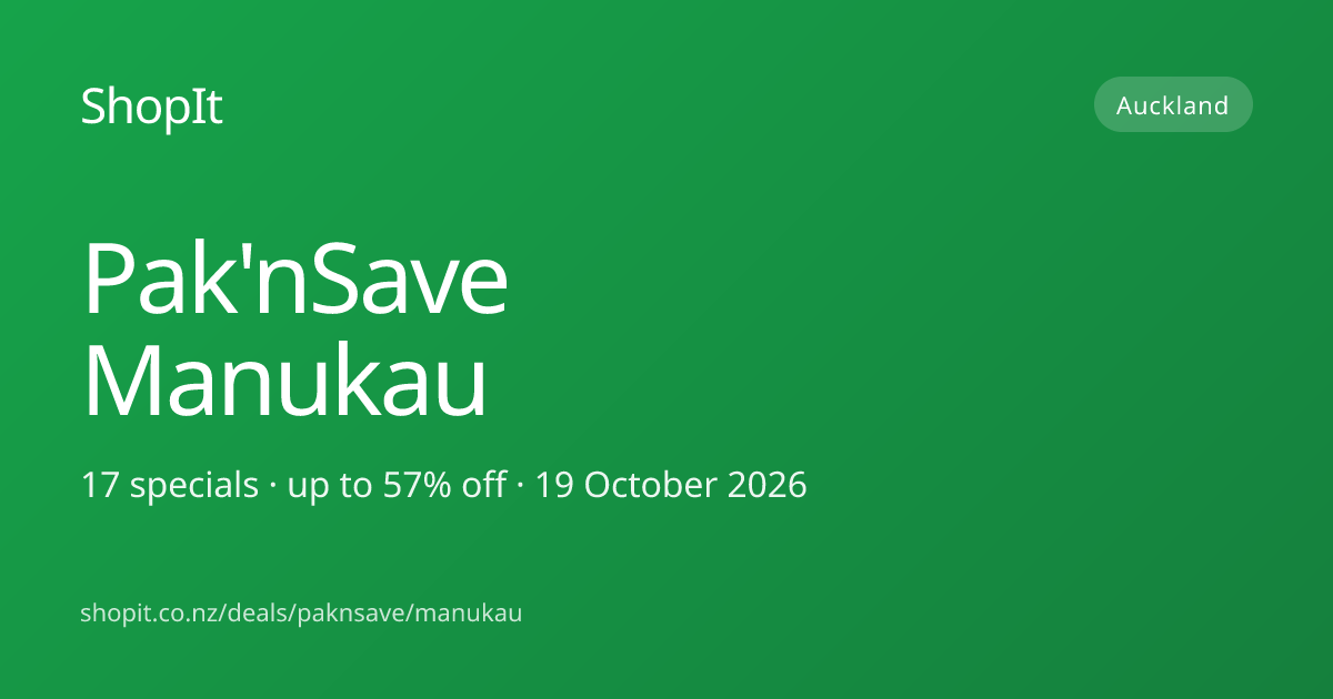 Pak'nSave Manukau specials this week — 0 current deals, refreshed daily ...